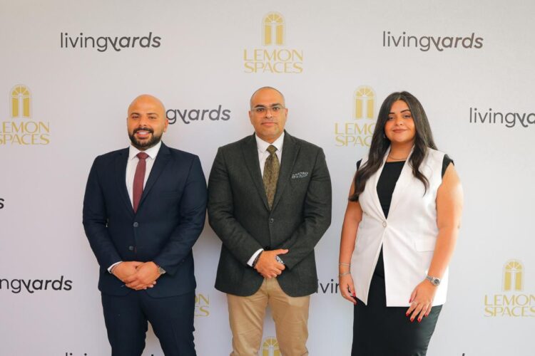 «Living Yards» تدخل في شراكة استراتيجية مع «Lemon Spaces» لإطلاق «Maison S»